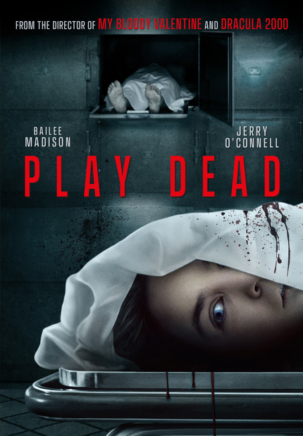 PLAY DEAD: UK Release Dates For Patrick Lussier Horror Flick, Starring Bailee Madison And Jerry O'Connell